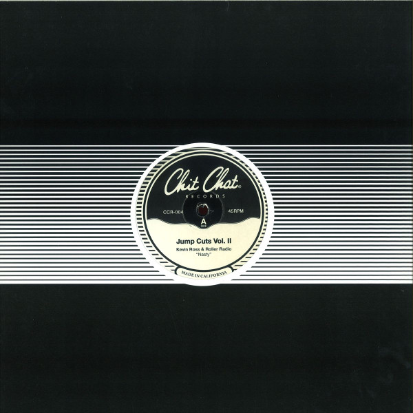 Kevin Ross & Roller Radio - Jump Cuts Vol 2 | Chit Chat Records (CCR004)