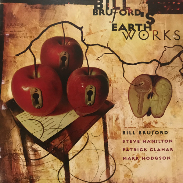 Bill Bruford's Earthworks - A Part, And Yet Apart | Discipline Global Mobile (DGM9905)