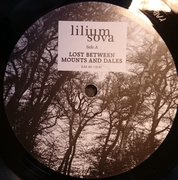 Lilium Sova - Lost Between Mounts And Dales / Set Adrift In The Flood Of People | Urgence Disk Records (KAB 161) - 3 Lilium Sova - Lost Between Mounts And Dales / Set Adrift In The Flood Of People | Urgence Disk Records (KAB 161) - 3