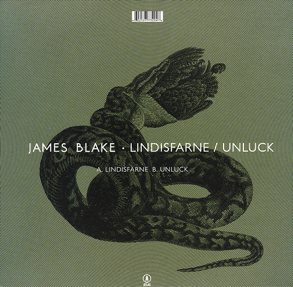 James Blake - Lindisfarne / Unluck | Atlas Recordings (ATLAS4T) - 2