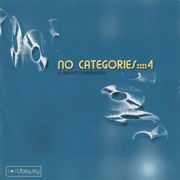 Various - No Categories 4 :: A Ubiquity Compilation | Ubiquity (URCD 073)
