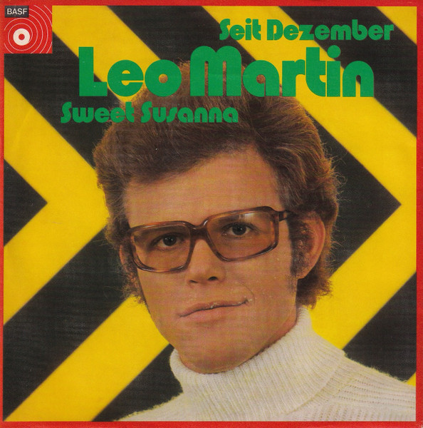 Leo Martin - Sweet Susanna / Seit Dezember | BASF (CQA 031)
