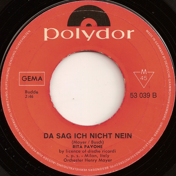 Rita Pavone - Arrivederci Hans / Da Sag' Ich Nicht Nein | Polydor (53 039) - 4