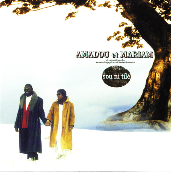 Amadou & Mariam - Sou Ni Tilé | EmArcy (557 118-2)