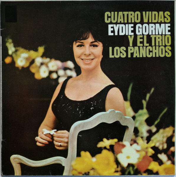 Eydie Gormé Y Trio Los Panchos - Cuatro Vidas | CBS (CBS 32398) - main