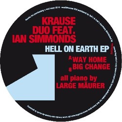 Das Krause Duo Feat. Ian Simmonds - Hell On Earth EP | Musik Krause (MK 34)