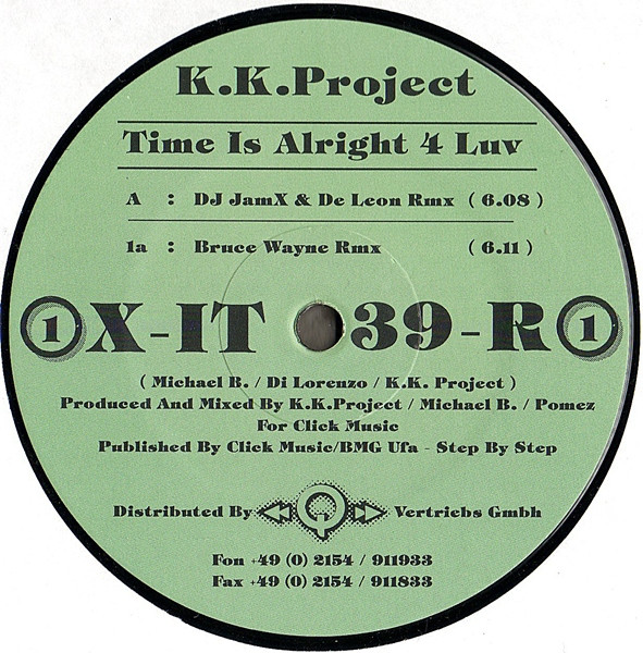 K.K. Project - Time Is Alright 4 Luv | X-IT Records (X-IT 39-R)