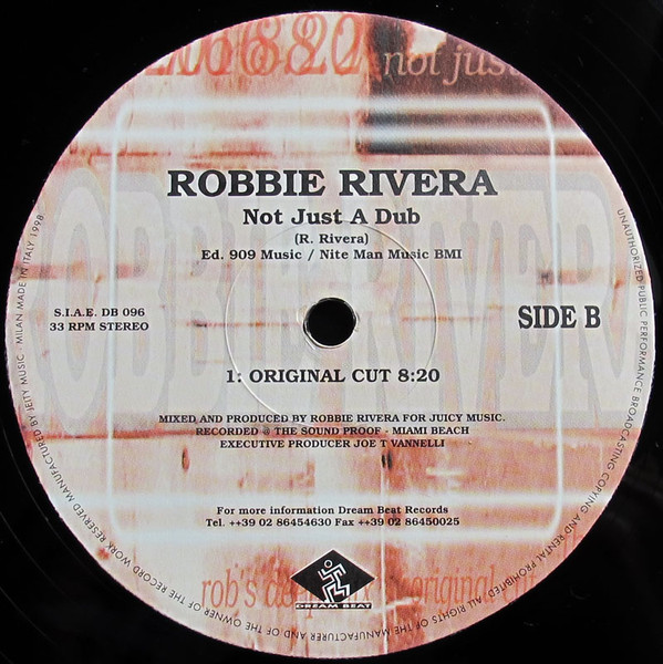 Robbie Rivera - Not Just A Dub | Dream Beat (DB 096) - 3 Robbie Rivera - Not Just A Dub | Dream Beat (DB 096) - 3