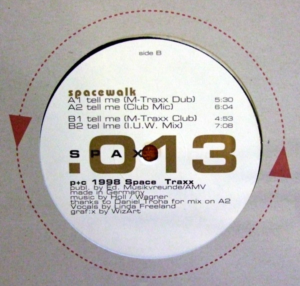 Spacewalk - Tell Me | Space Traxx (SPAX 013) - 2