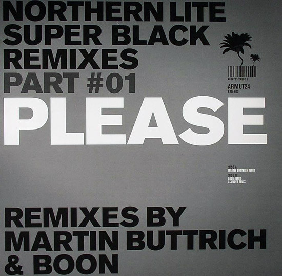 Northern Lite - Please (Super Black Remixes Part #01) | ARMUT24 (ARM 009)
