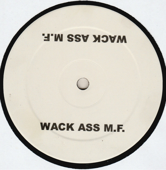 Rhythmkillaz - Wack Ass M.F. | Not On Label (31 252 823 823)