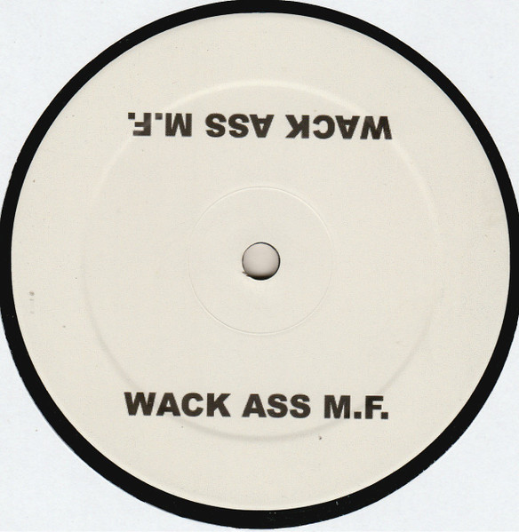 Rhythmkillaz - Wack Ass M.F. | Not On Label (31 252 823 823) - 2