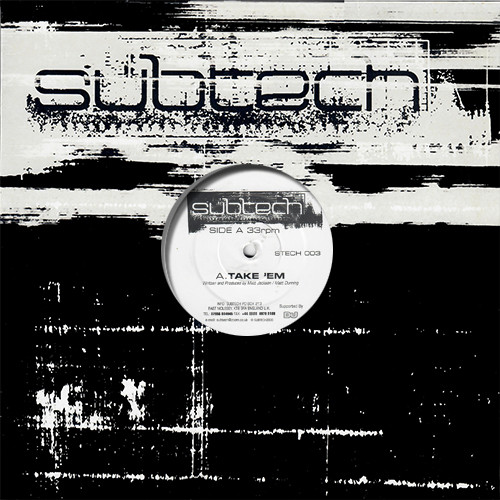 Subtech - Take 'Em /  Liv'in Dream | Subtech (STECH 003)