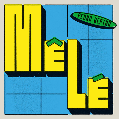 Pedro Bertho - Mêlé | Cracki Records (CRACKI079) - main Pedro Bertho - Mêlé | Cracki Records (CRACKI079) - main
