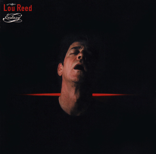 Lou Reed - Ecstasy | Reprise Records (9362-47425-2) - main Lou Reed - Ecstasy | Reprise Records (9362-47425-2) - main
