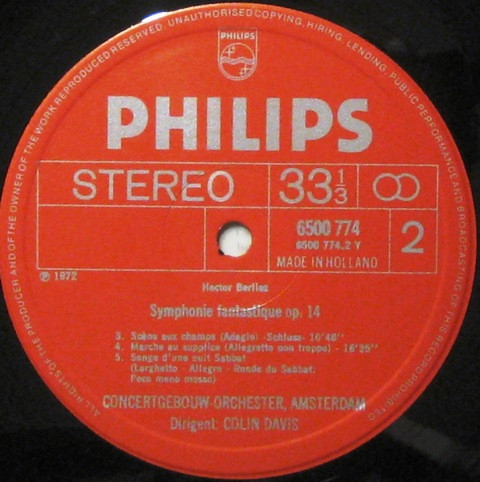 Hector Berlioz - Concertgebouworkest , Sir Colin Davis - Symphonie Fantastique | Philips (6500 774) - 4