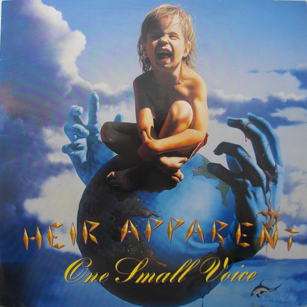 Heir Apparent - One Small Voice | Roadracer Records (RO 9472 1) - main