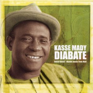 Kassé Mady Diabaté - Kassi Kasse - Mande Music From Mali | Hemisphere (724354371325)