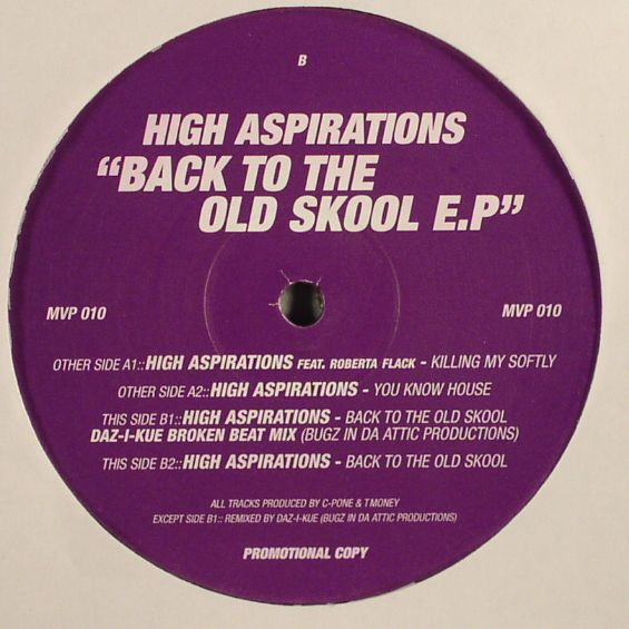 High Aspirations - Back To The Old Skool E.P | Most Valuable Productions (MVP 010)