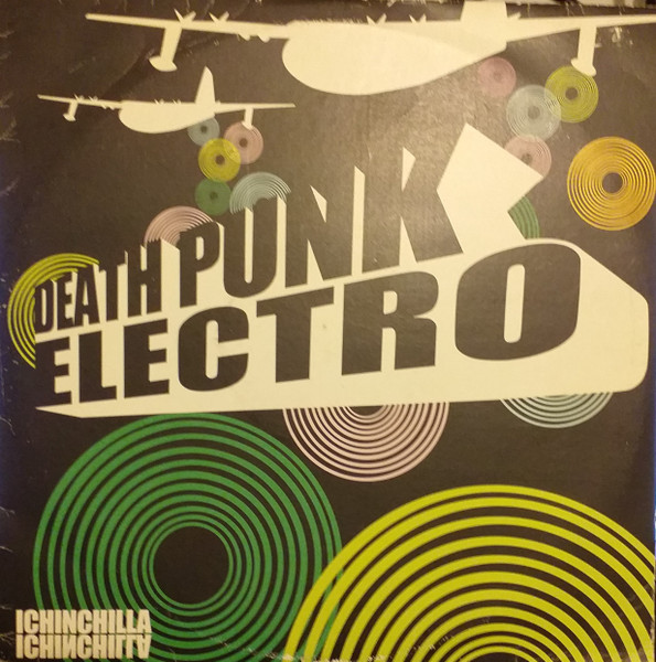 Ichinchilla - Death Punk Electro | Coney Island Discs (ICHI2)