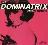 Dominatrix - The Dominatrix Sleeps Tonight | WEA (229 25 9573-0)