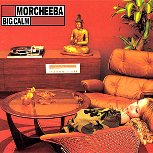Morcheeba - Big Calm | Indochina (ZEN017CDX) - 3