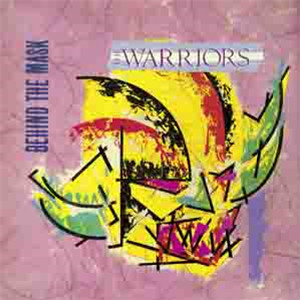 The Warriors - Behind The Mask | Expansion (EXLPM34) The Warriors - Behind The Mask | Expansion (EXLPM34)