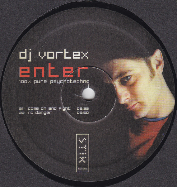 DJ Vortex - Enter | Stik Records (STK 065) - 3 DJ Vortex - Enter | Stik Records (STK 065) - 3