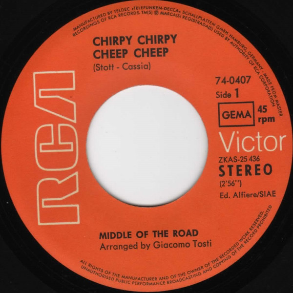 Middle Of The Road - Chirpy Chirpy Cheep Cheep | RCA Victor (74-0407) - 3