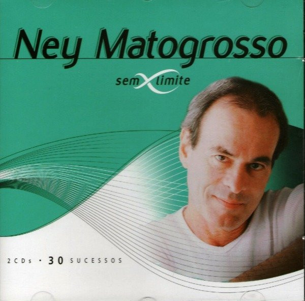 Ney Matogrosso - 30 Sucessos | Universal Music (73145489412) - main
