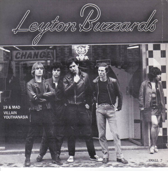 Leyton Buzzards - 19 & Mad | Small Wonder Records (SMALL 7) - main