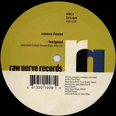 Sussex House - Feelgood | Raw Nerve Records (RNR 1008) - main