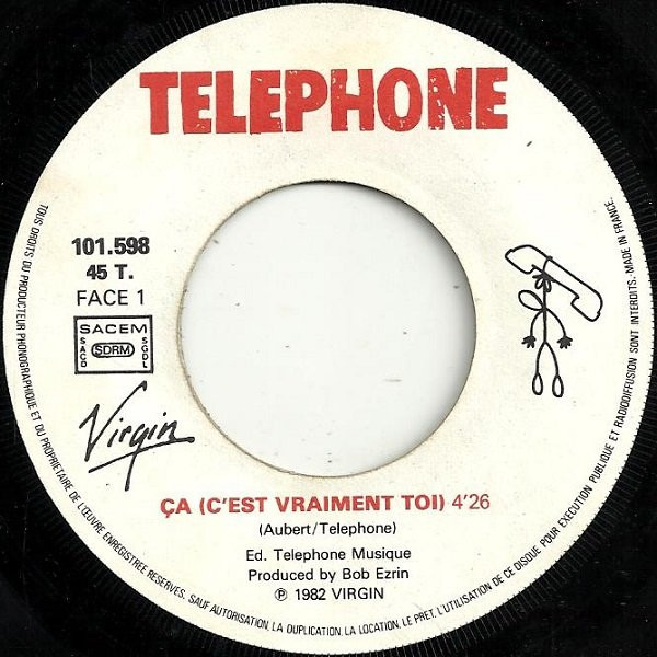 Téléphone - Ça (C'est Vraiment Toi) | Virgin (101 598) - 3