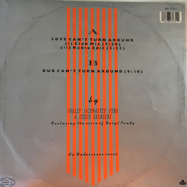 Farley "Jackmaster" Funk & Jesse Saunders - Love Can't Turn Around | London Records (886 075-1) - 2