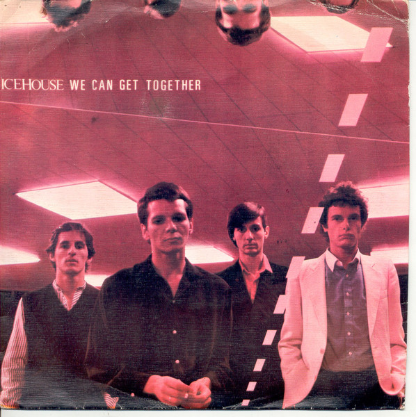Icehouse - We Can Get Together | Chrysalis (6198 491)