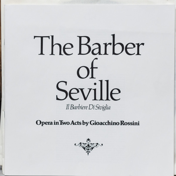Gioacchino Rossini - Giulietta Simionato , Ettore Bastianini , Cesare Siepi , Fernando Corena , Alvino Misciano , Coro Del Maggio Musicale Fiorentino And Orchestra Del Maggio Musicale Fiorentino , Alberto Erede - The Barber Of Seville = Il Barbiere Di Siviglia | Decca (D38D3) - 2