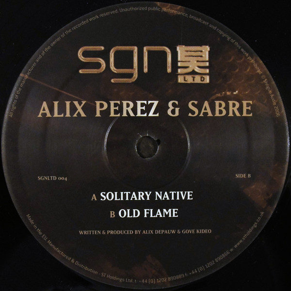 Alix Perez & Sabre - Solitary Native / Old Flame | SGN:LTD (SGNLTD 004) - 4