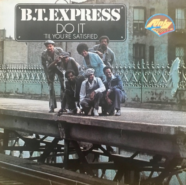 B.T. Express - Do It ('Til You're Satisfied) | Scepter Records (MLP 15.913) - main
