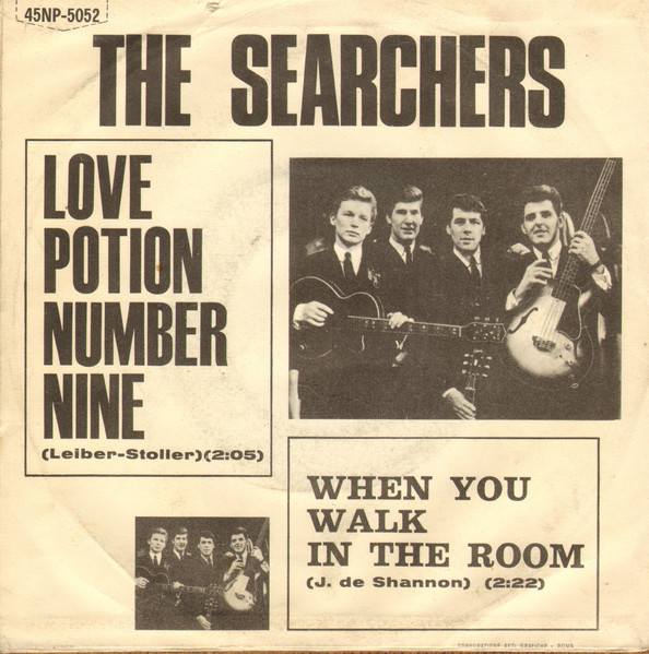 The Searchers - Love Potion Number Nine | Pye Records (45NP-5052) - 2 The Searchers - Love Potion Number Nine | Pye Records (45NP-5052) - 2