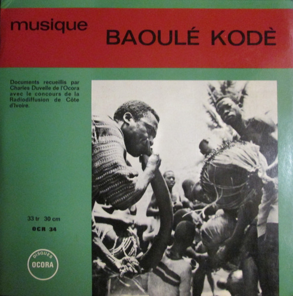 Baoulé - Musique Baoulé - Kodé | Ocora (OCR 34) - main