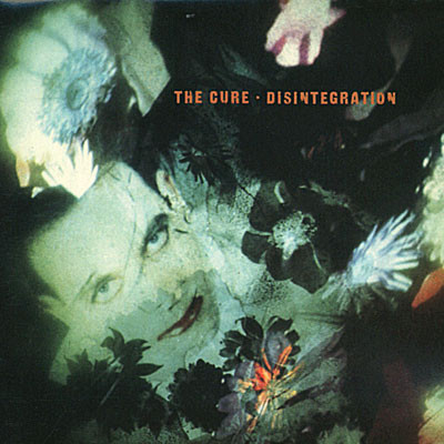 The Cure - Disintegration | Fiction Records (R1 523284)