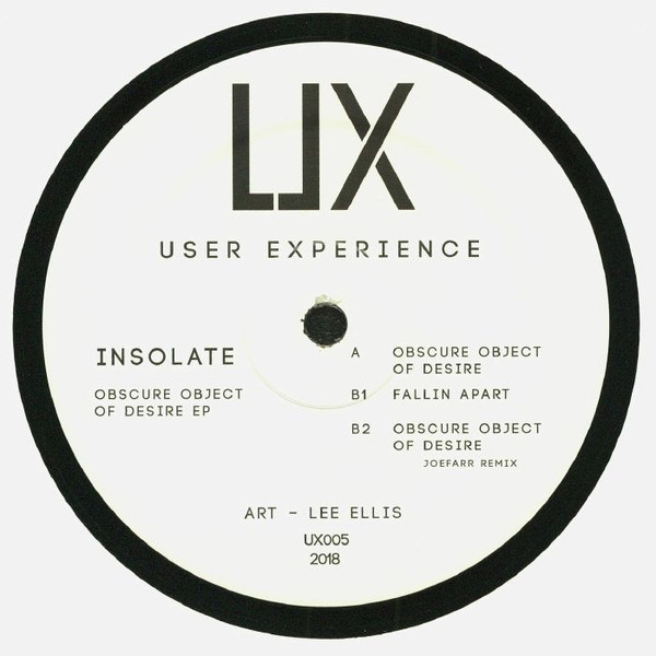 Insolate - Obscure Object Of Desire EP | User Experience (UX005)