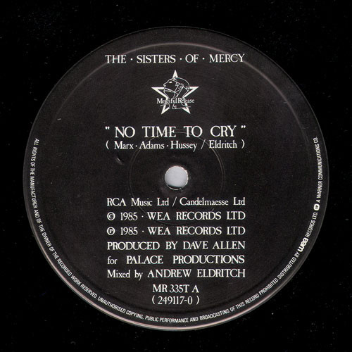 The Sisters Of Mercy - No Time To Cry | Merciful Release (MR 335T)