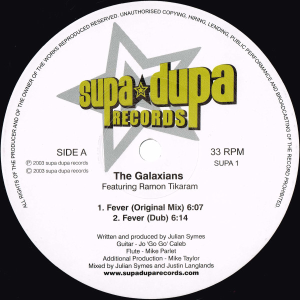 The Galaxians Featuring Ramon Tikaram - Fever | Supa Dupa Records (SUPA 1)