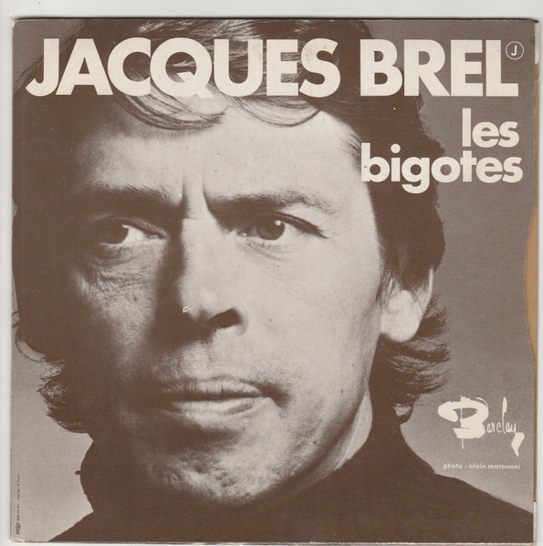 Jacques Brel - Le Plat Pays / Les Bigotes | Barclay (61 839) - 2