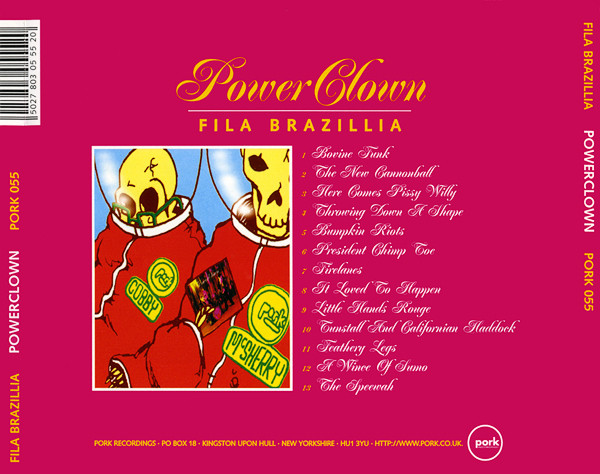 Fila Brazillia - Power Clown | Pork Recordings (PORK 055) - 2 Fila Brazillia - Power Clown | Pork Recordings (PORK 055) - 2