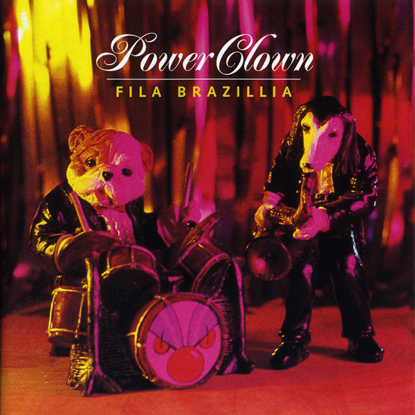 Fila Brazillia - Power Clown | Pork Recordings (PORK 055)