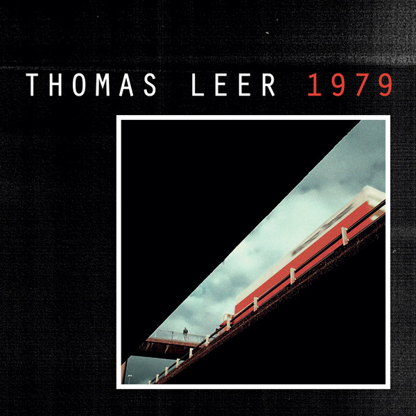 Thomas Leer - 1979 | Dark Entries (DE-155)