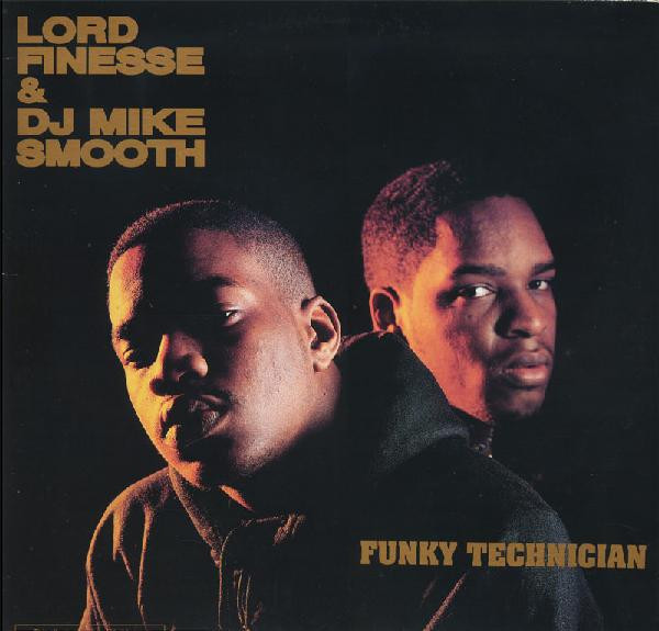 Lord Finesse & DJ Mike Smooth - Funky Technician | Wild Pitch Records (WPL 2003) - main