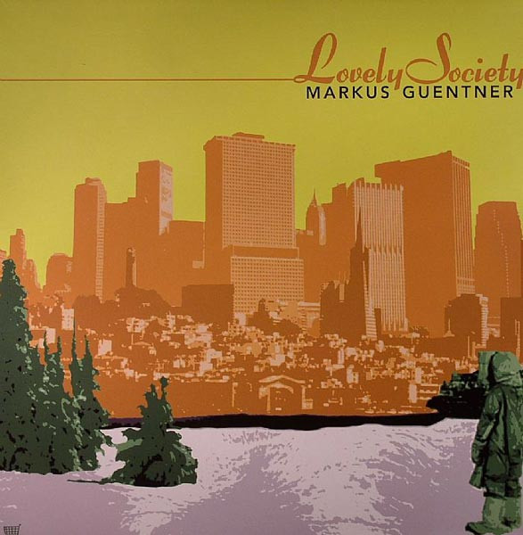 Markus Guentner - Lovely Society | Ware (ware62)